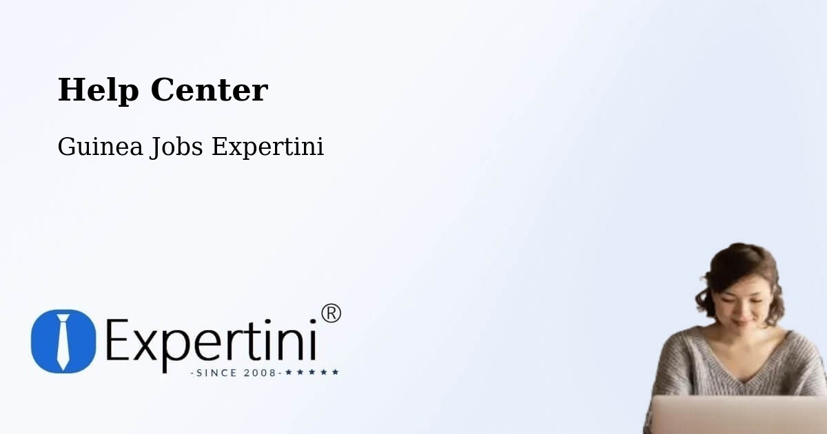 Help Center – Mali - Guinea Jobs Expertini